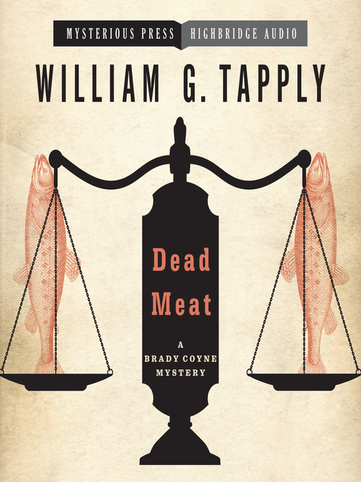 Title details for Dead Meat by William G. Tapply - Available